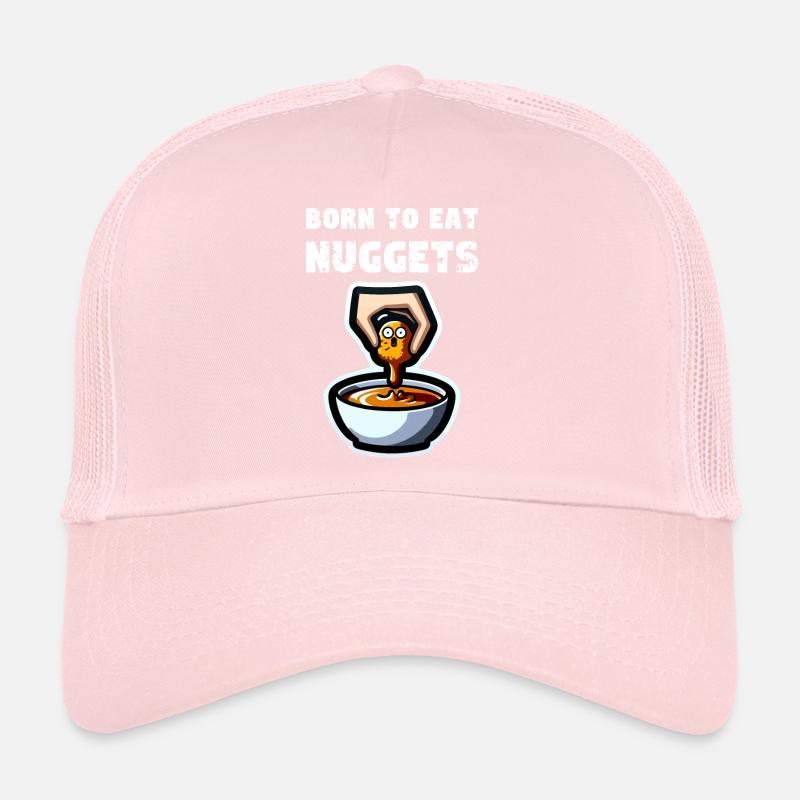 Chicken Nuggets Funny Chicken Nuggets Saying Trucker Cap