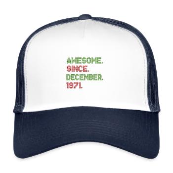 1971 Awesome Since December Christmas Ave - Trucker Cap - white/navy - Front