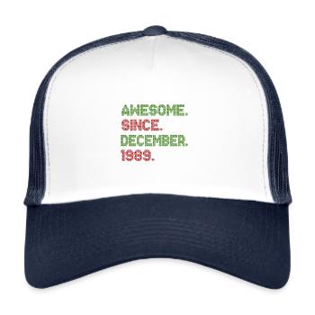 Awesome Since December 1989 Christmas Ave - Trucker Cap - white/navy - Front