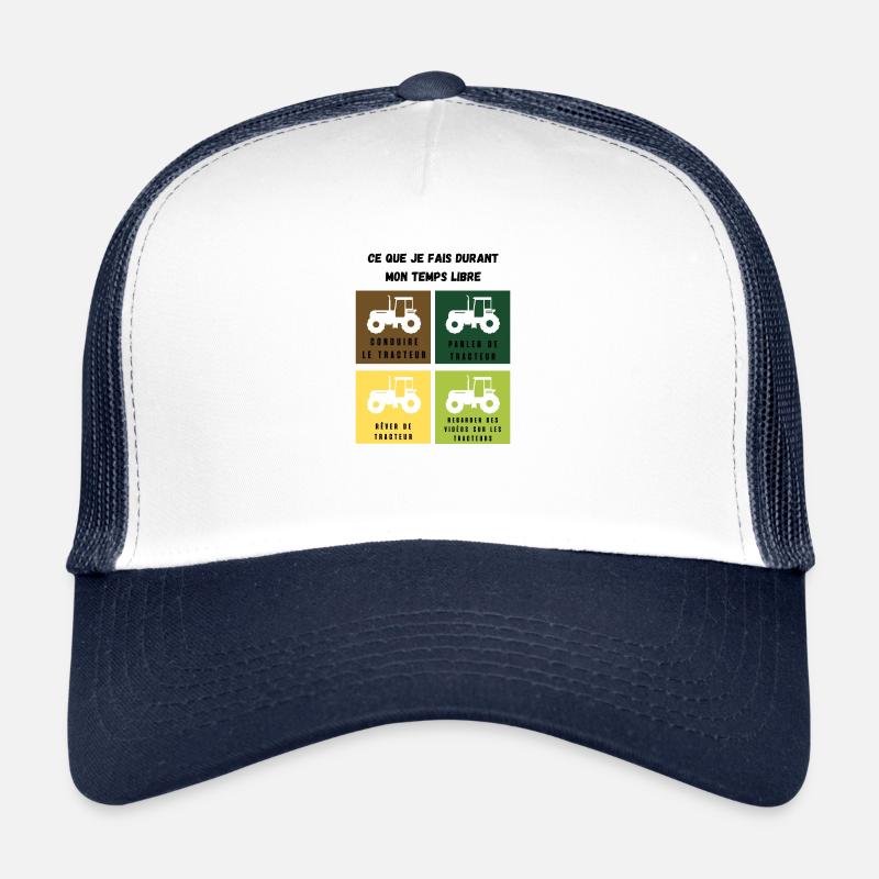 ce que je fais durant mon temps libre tracteur Casquette trucker 