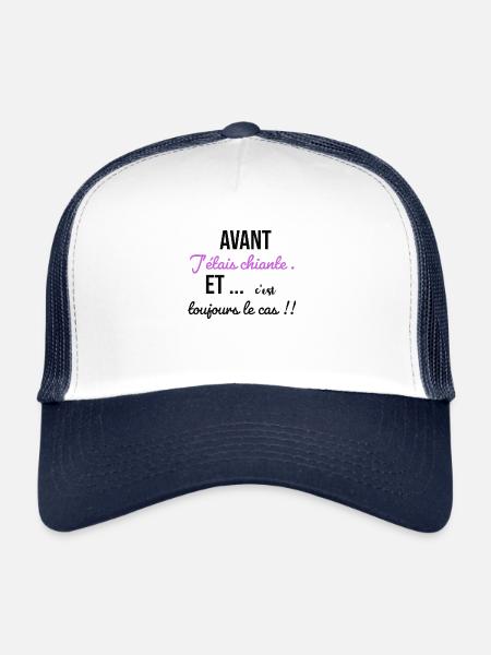 Avant j étais chiante...et c’est toujours le cas - Casquette trucker  - blanc/marine - Devant