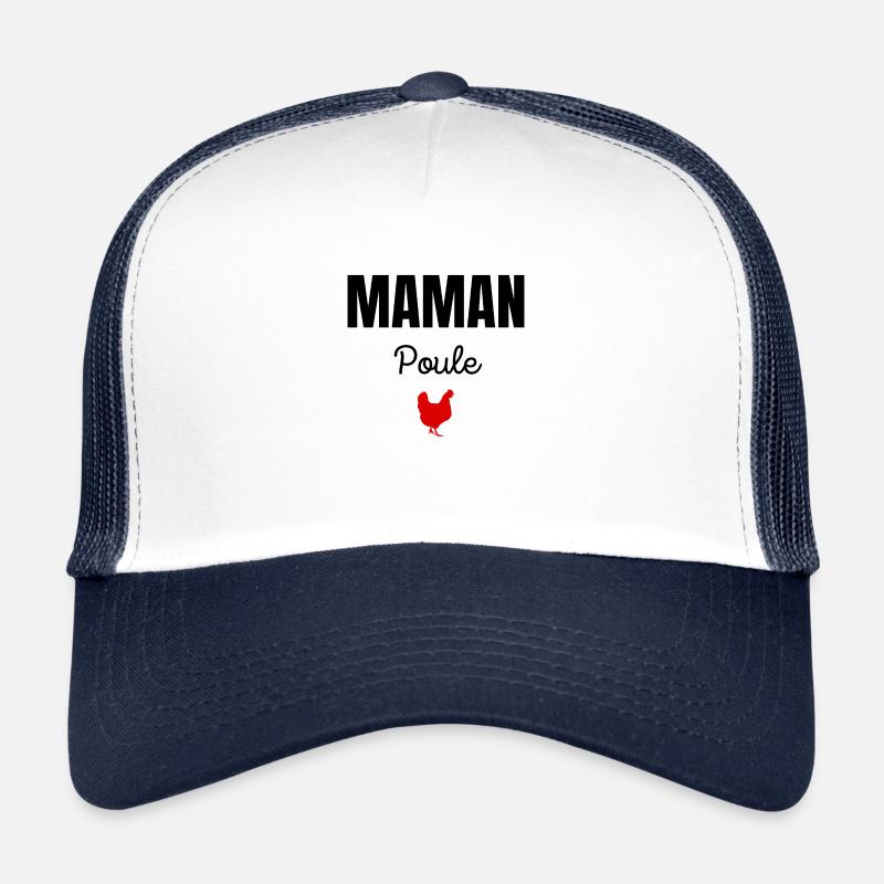 maman poule - Casquette trucker  - blanc/marine