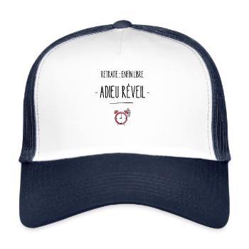 Retraite enfin libre adieu réveil - Casquette trucker  - blanc/marine - Devant