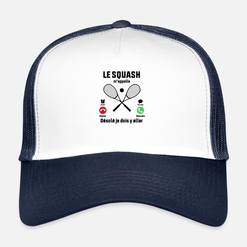 Le Squash m'appelle idée cadeau Squash - Casquette trucker - blanc/marine