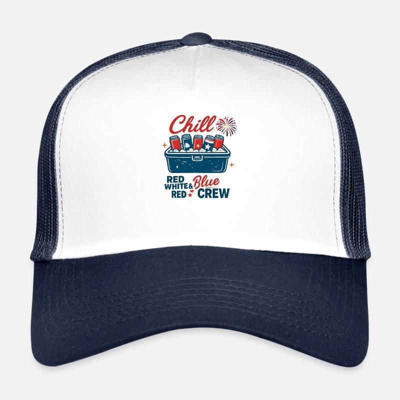 Chill Red White Blue Crew - 4 Juillet - USA Casquette trucker 