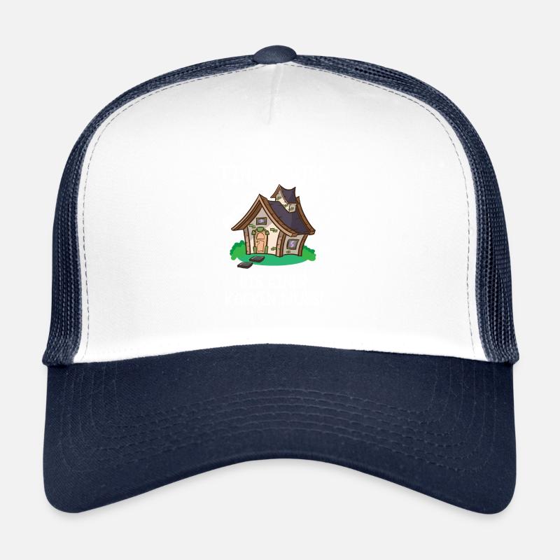 Tiny House Mini Haus Lustiger Spruch Witzig Lustig - Trucker Cap - Weiß/Navy