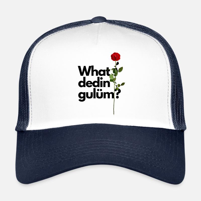 What dedin gulüm Premium Design Gift Trucker Cap