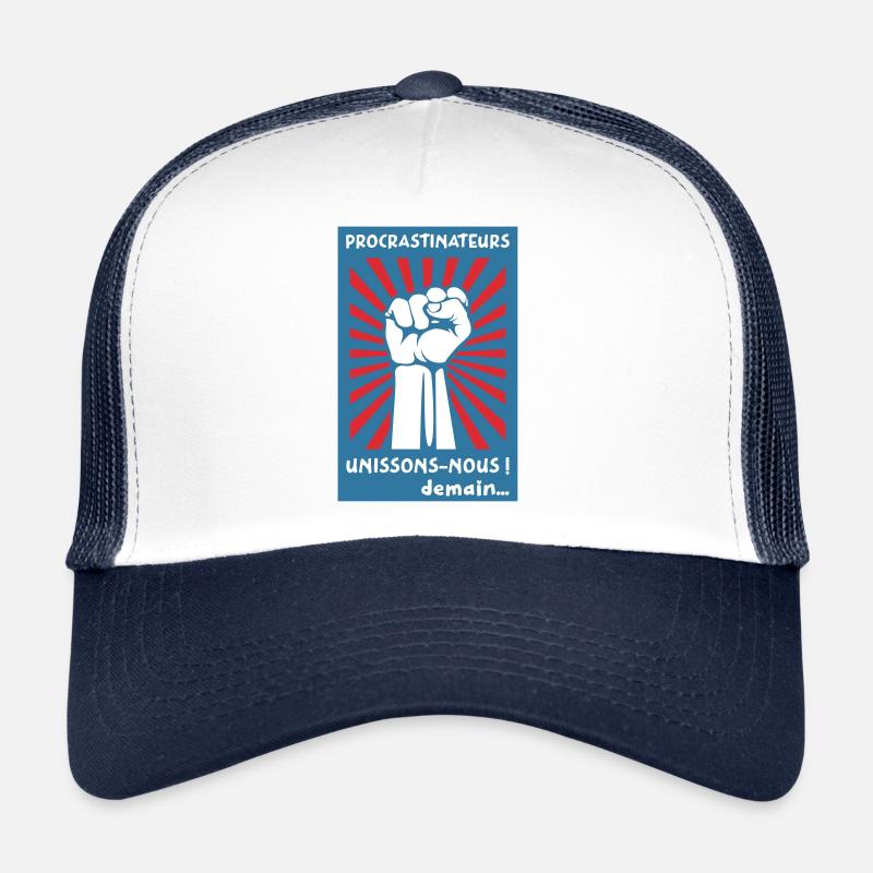 Procrastinateurs unissons-nous ! Demain... - Casquette trucker  - blanc/marine
