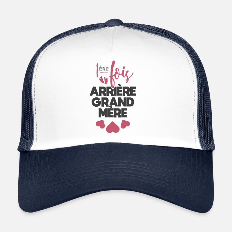 Première fois arrière grand mère - Casquette trucker  - blanc/marine