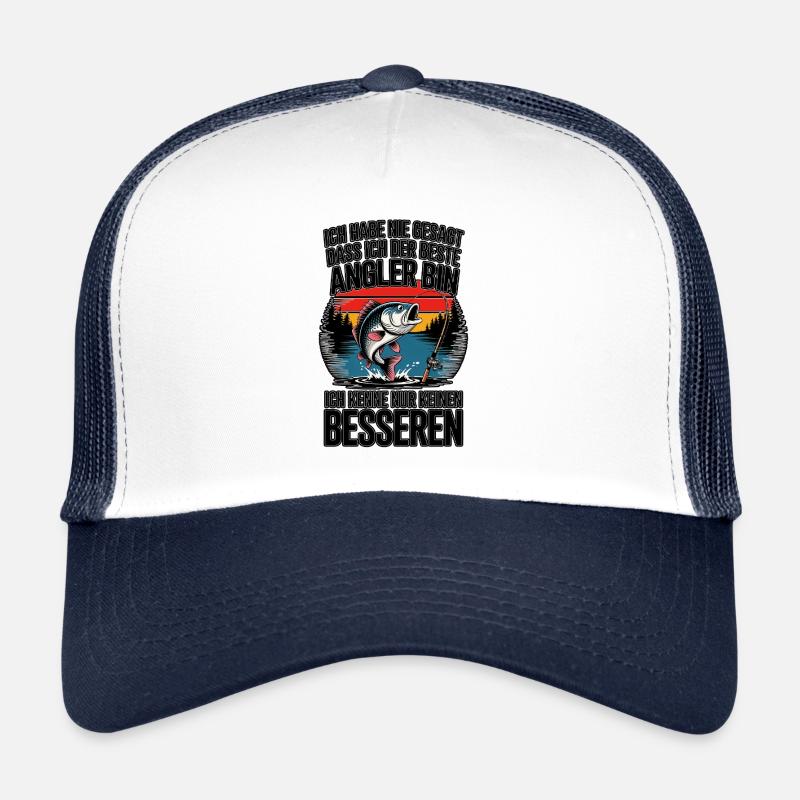 Bester Angler? Ich kenne keinen besseren! Trucker Cap