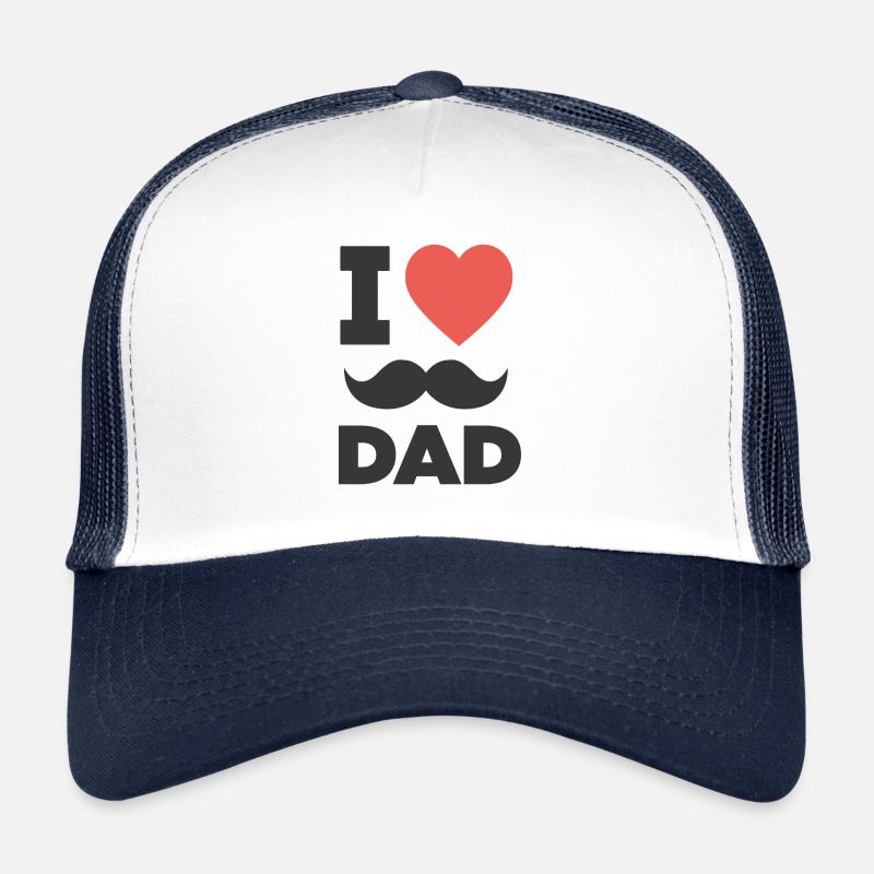 I love my Dad Trucker Cap