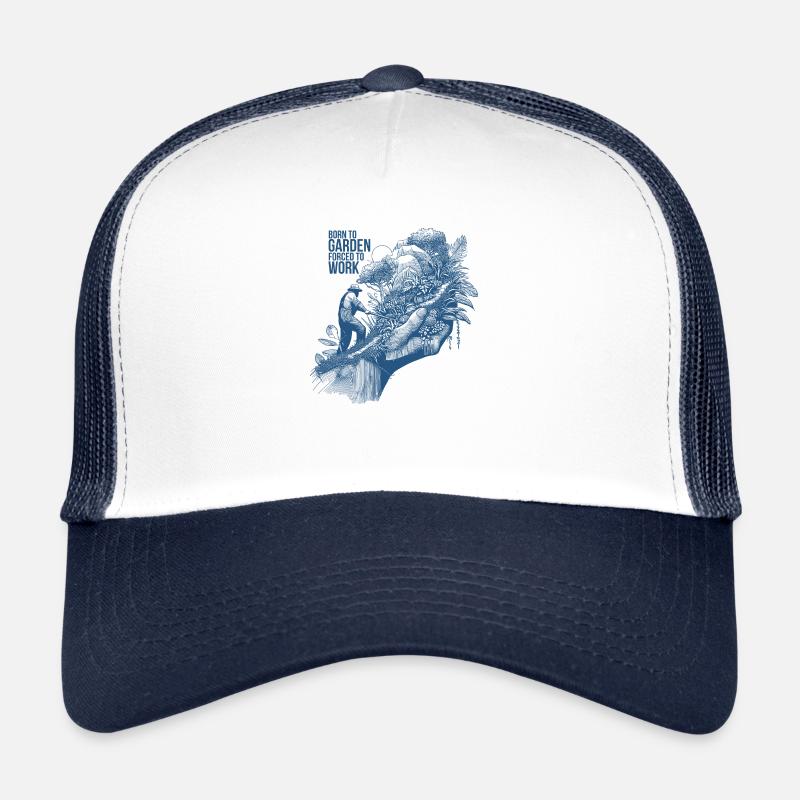 Born to Garden Forced to Work Trucker Cap