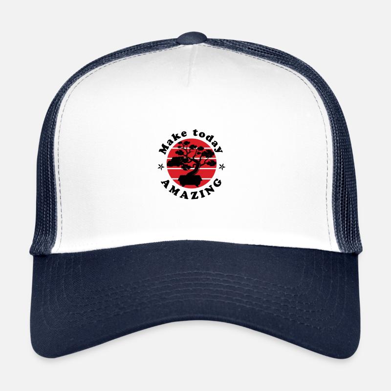 Make today amazing Trucker Cap