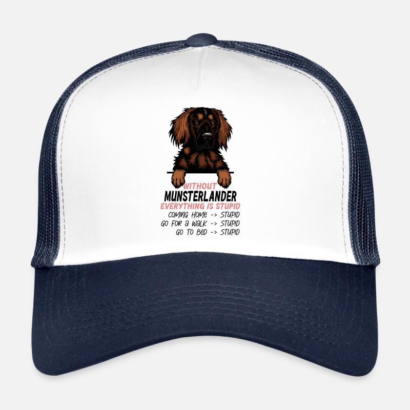 Ohne Munsterlander ist alles doof Trucker Cap