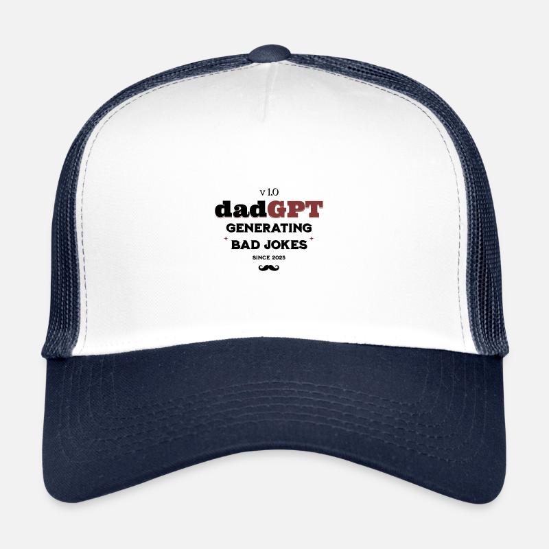 DadGPT génère de mauvaises blagues depuis 2025 Papa technophile Casquette trucker 