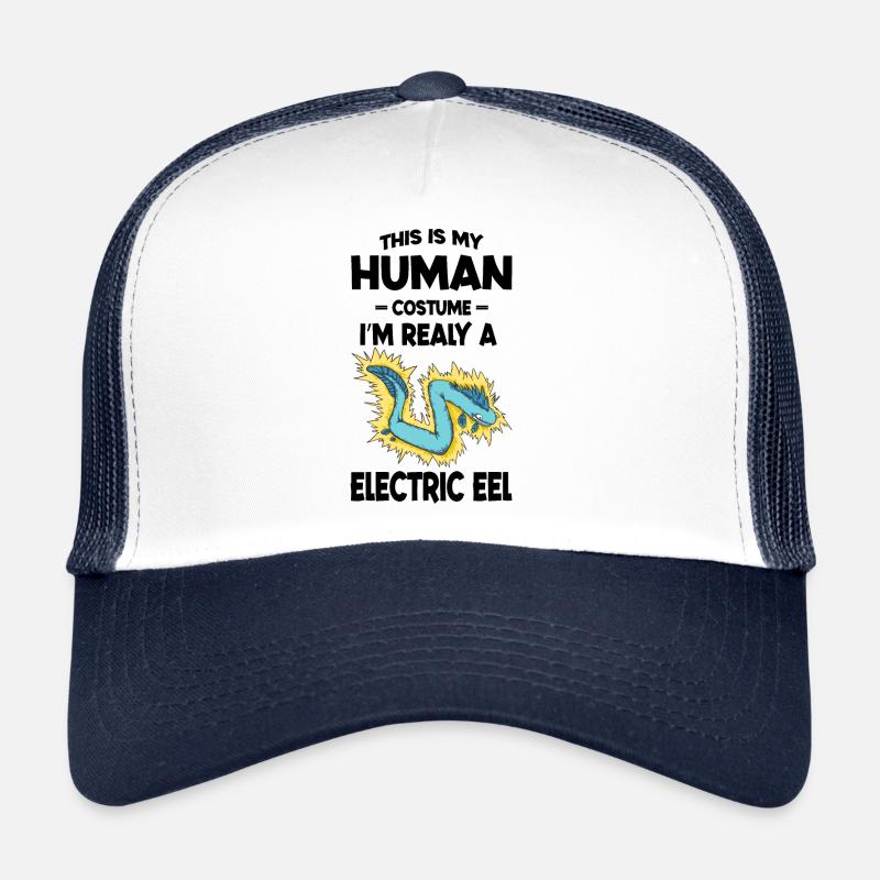 Das ist mein menschliches Kostüm Ich bin wirklich ein Aal elektrisch Trucker Cap