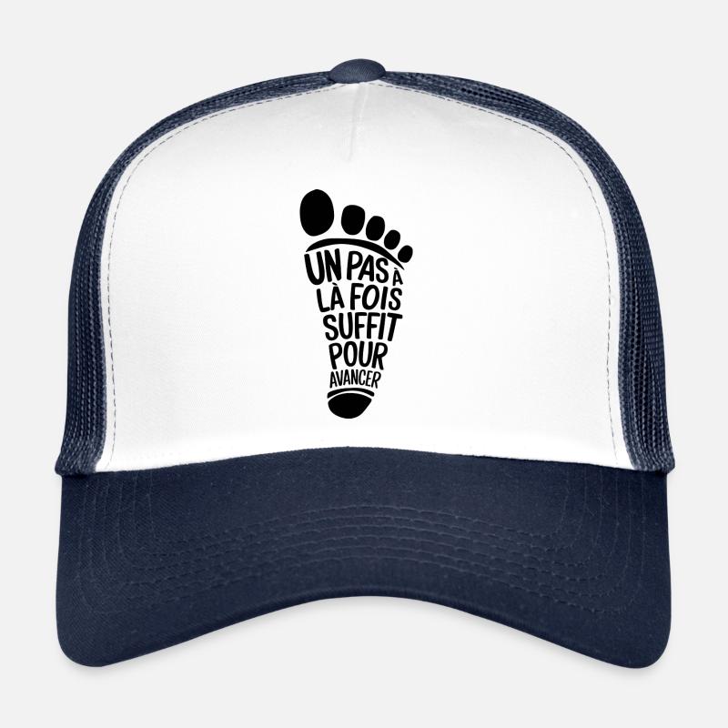 Un pas à la fois suffit pour avancer Casquette trucker 