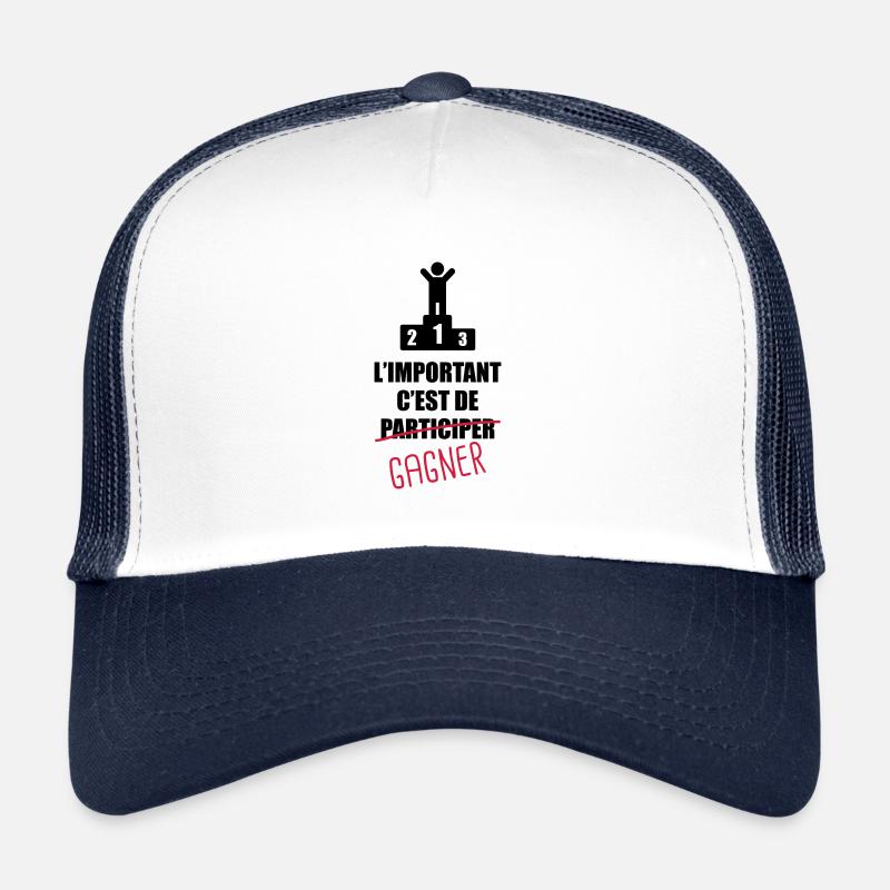 L'important c'est de participer,gagner - Casquette trucker  - blanc/marine