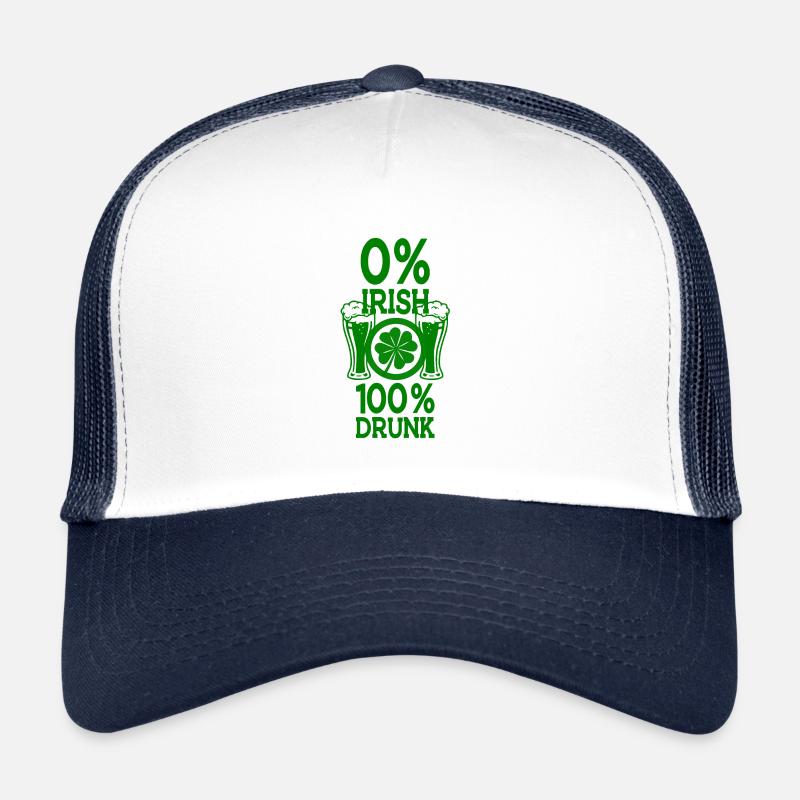 St. Patrick's Day 100% drunk Trucker Cap
