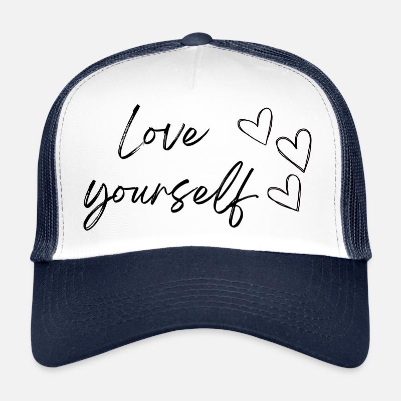Liebe dich selbst (schwarzer Text) Trucker Cap