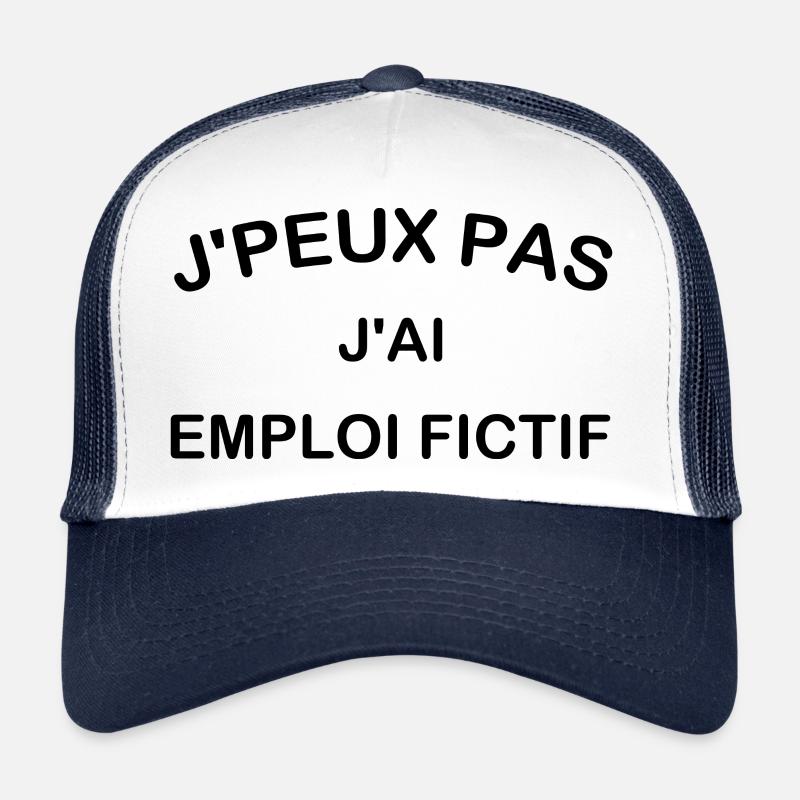 J'peux pas J'ai emploi fictif Casquette trucker 