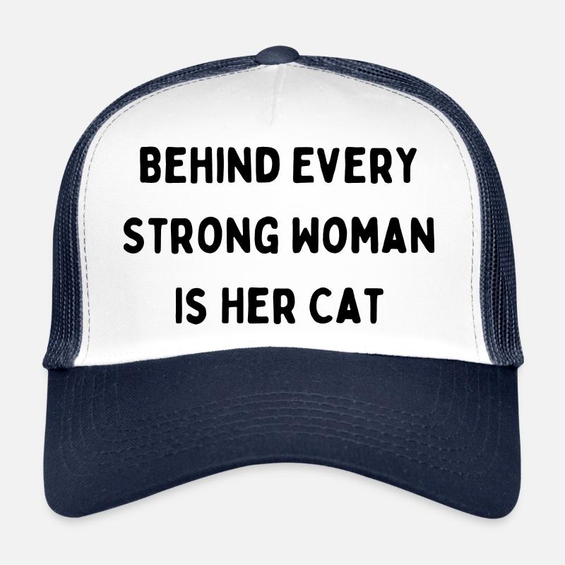 Behind every strong women is her cat - Trucker Cap - white/navy