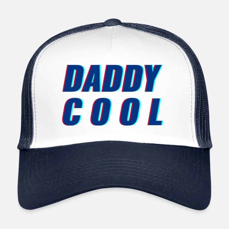 DADDY COOL - ANNIVERSAIRE - FÊTE DES PÈRES - SAINT-VALENTIN Casquette trucker 