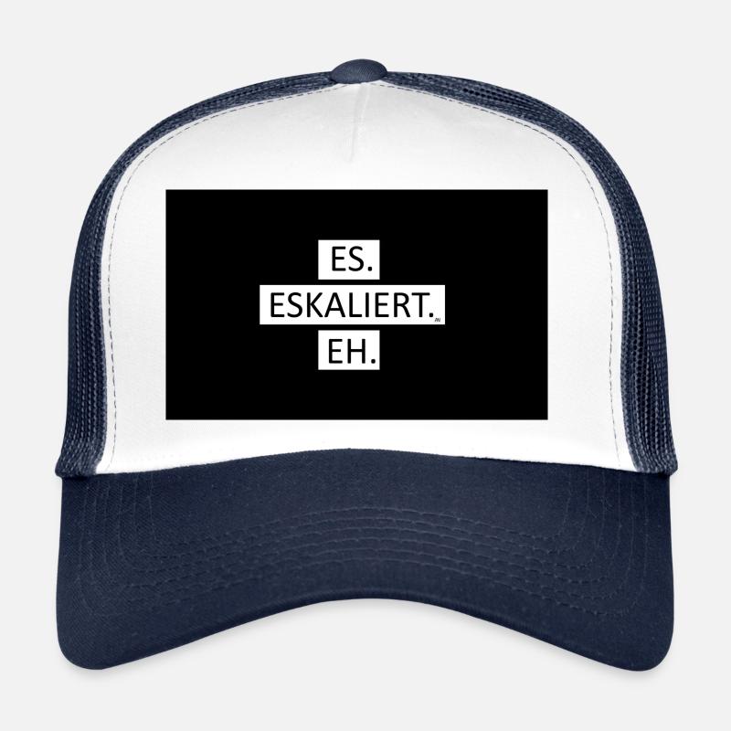 Es eskaliert eh - Trucker Cap - Weiß/Navy