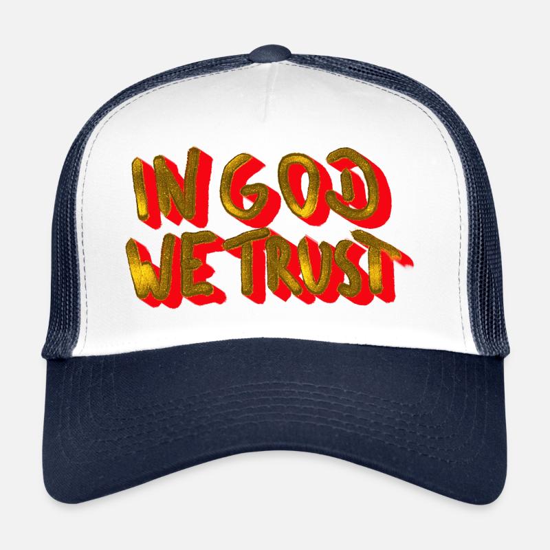 in god we trust Trucker Cap