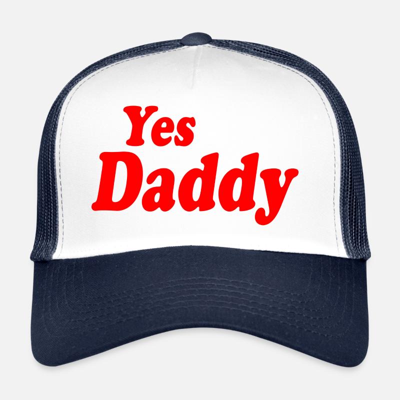 Yes daddy Casquette trucker 