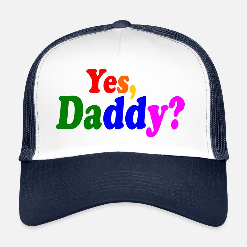 Yes daddy Trucker Cap