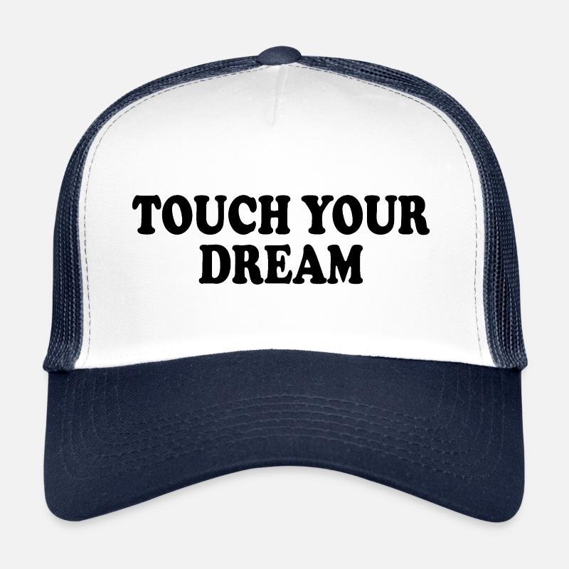touch your dream Casquette trucker 