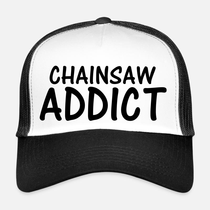 chainsaw addict Trucker Cap