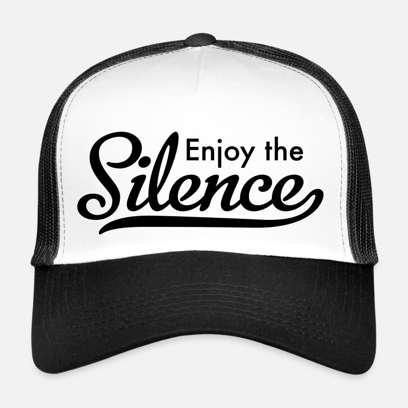 Enjoy the Silence Trucker Cap