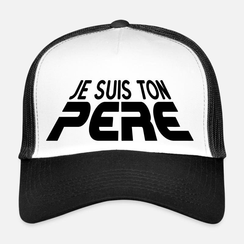 Je suis ton PERE 3D v2 (1c) Casquette trucker 
