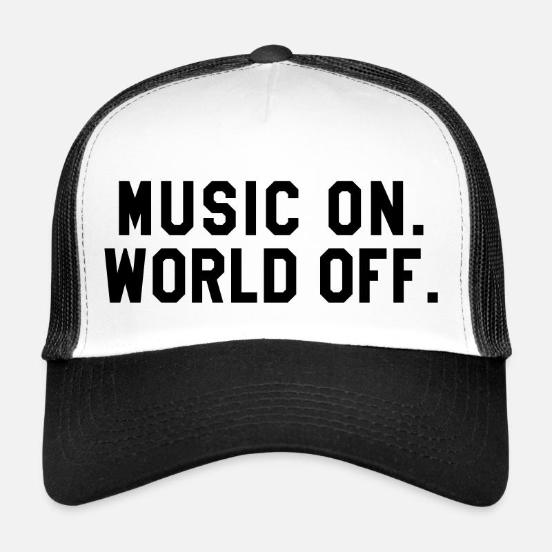 Music On, World Off. - Casquette trucker - blanc/noir