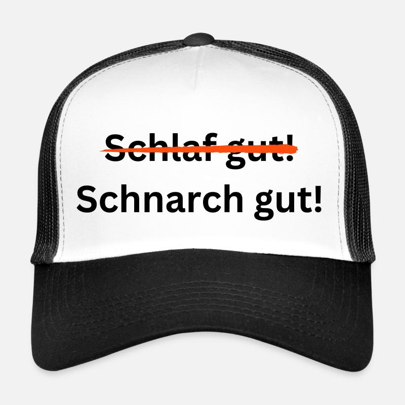 Schlaf gut Schnarch gut Trucker Cap