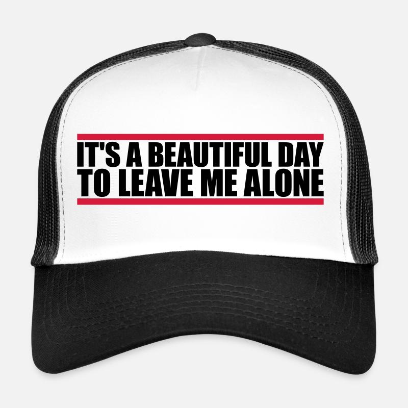 leave me alone day Trucker Cap
