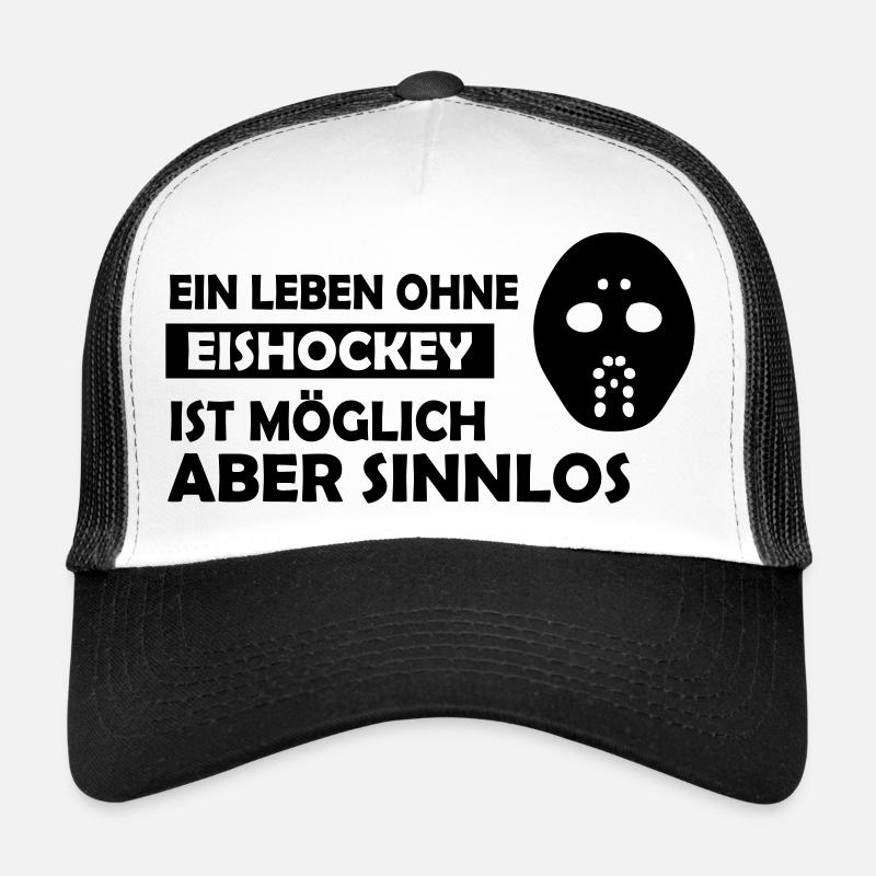 Ein Leben ohne Eishockey ist möglich aber sinnlos - Trucker Cap - Weiß/Schwarz