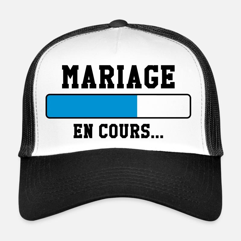 Mariage en cours ... Casquette trucker 