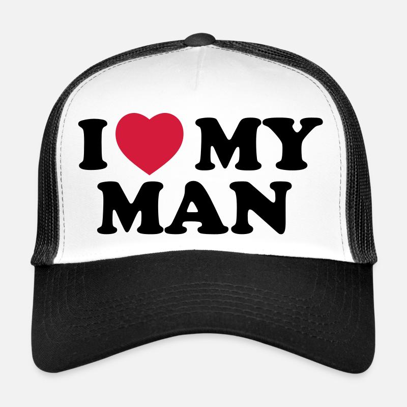 I love my man - Trucker Cap - Weiß/Schwarz