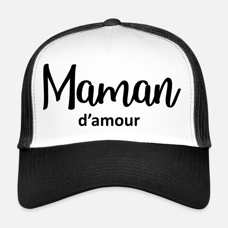Maman d amour Casquette trucker 