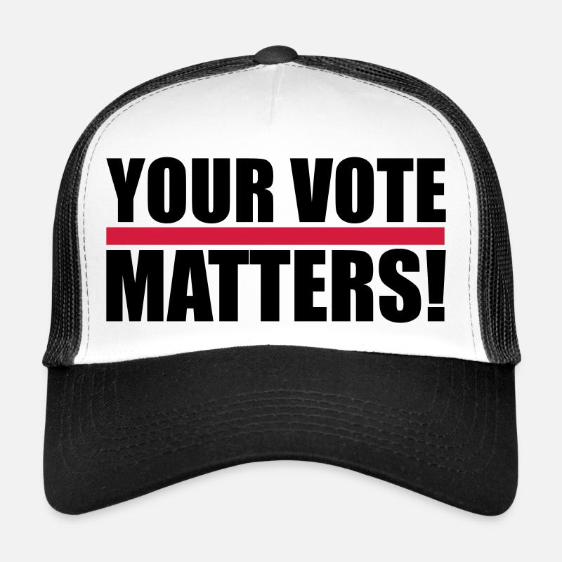votre vote compte citation Casquette trucker 
