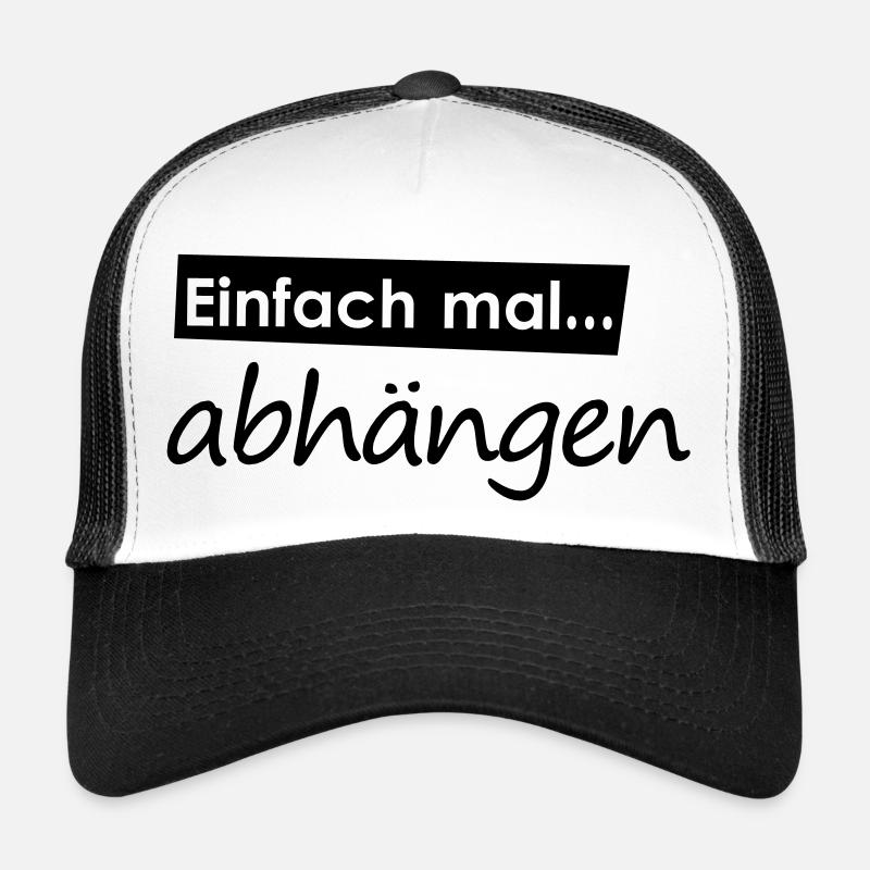 Einfach mal abhängen Trucker Cap