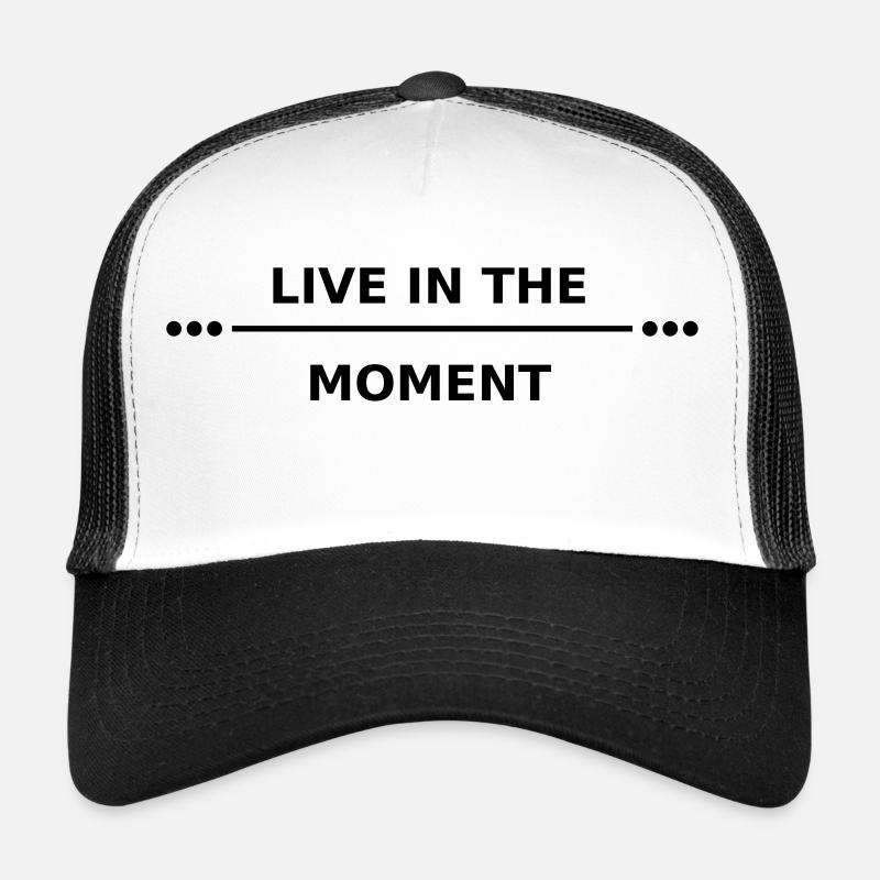 live in the moment - Trucker Cap - Weiß/Schwarz