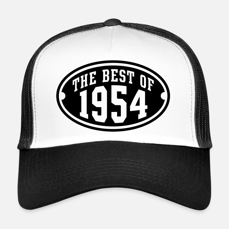 LE MEILLEUR DE 1954 - conception Anniversaire Casquette trucker 