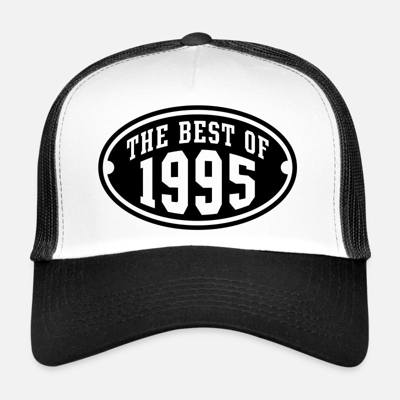 LE MEILLEUR DE 1995 - conception Anniversaire Casquette trucker 