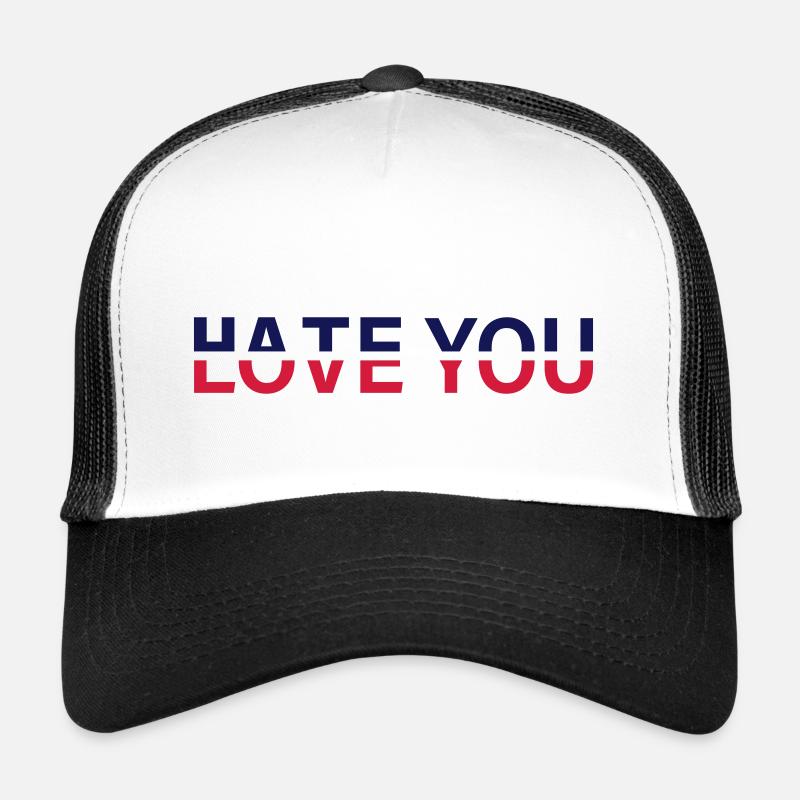 Hate Love You Trucker Cap
