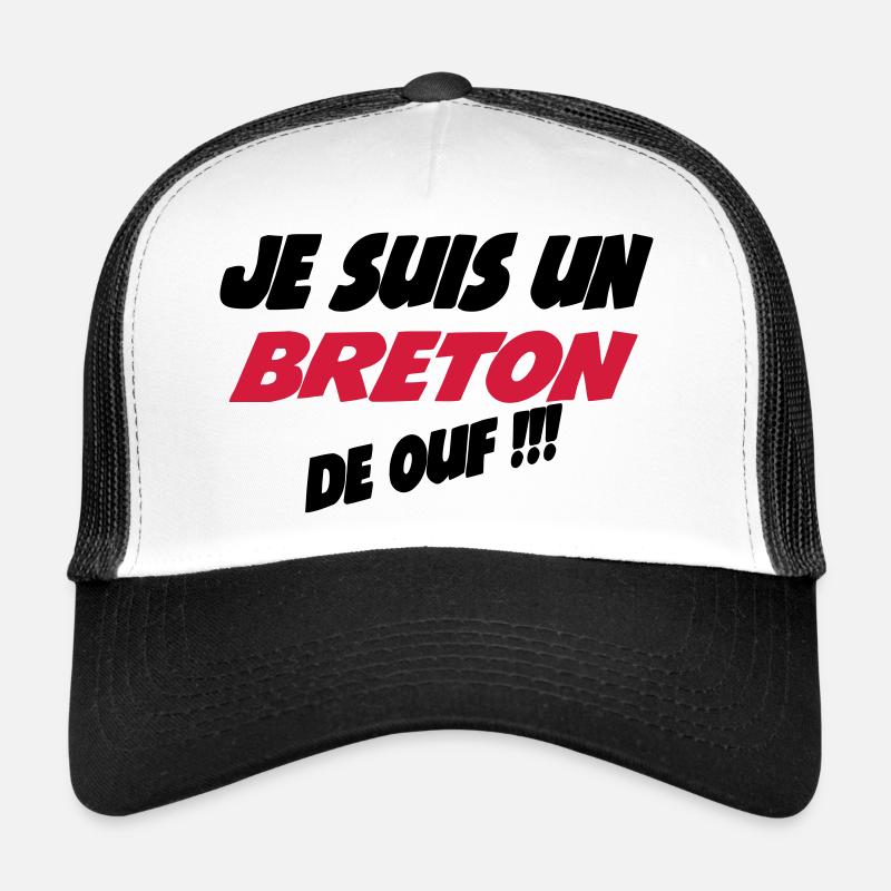 Je suis un breton de ouf !!! Casquette trucker 