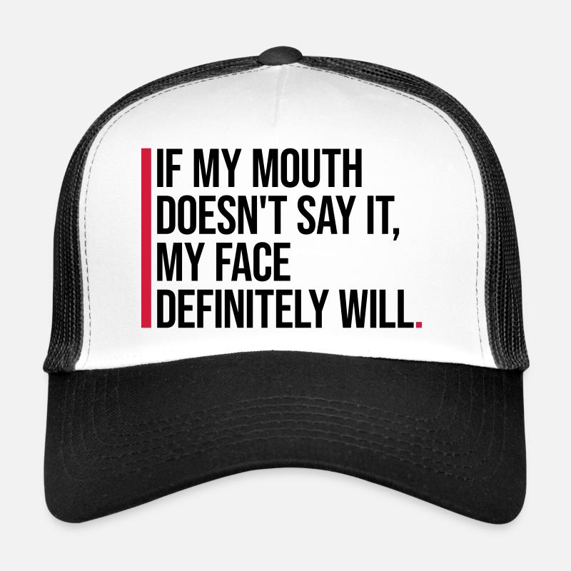 Mon visage le fera certainement Casquette trucker 